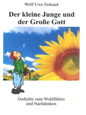 cover image of Der kleine Junge und der Große Gott